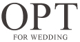 OPT FOR WEDDING